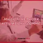 network affiliazioni scommesse migliori