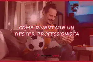 come diventare tipster professionista